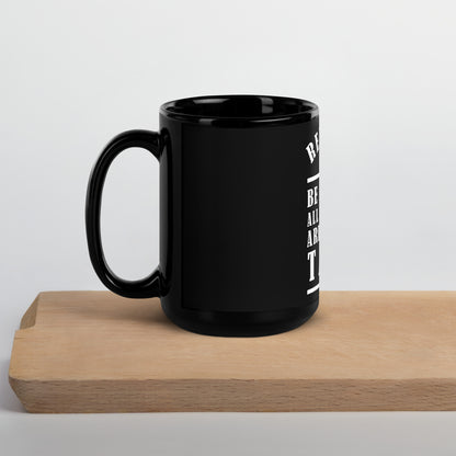 Black Glossy Mug - Remember be yourself