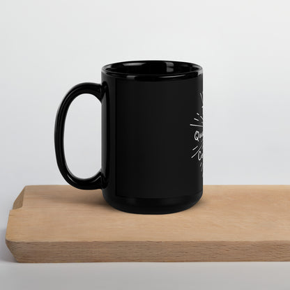 Mug brillant noir - Tu nais toi  quand tu nettoies ce qui n'est toi