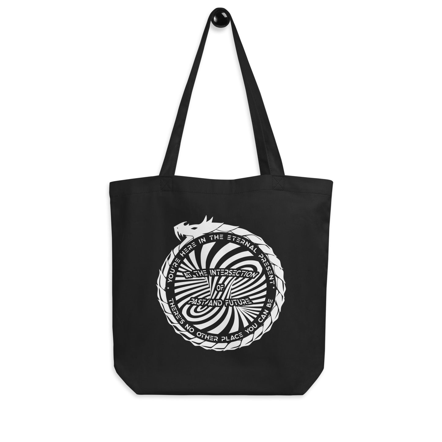 Eco Tote Bag - You are here in the eternal present