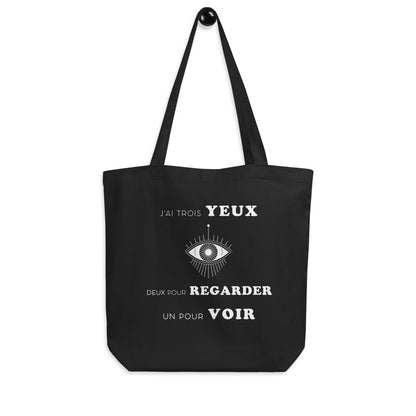 Eco Tote Bag - J'ai trois yeux