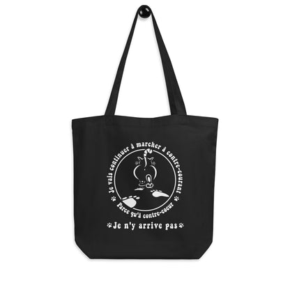 Tote Bag Bio - Je vais continuer à marcher à contre-courant