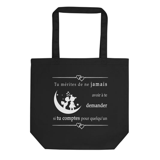 Tote Bag Bio - Tu mérites de ne jamais avoir à te demander