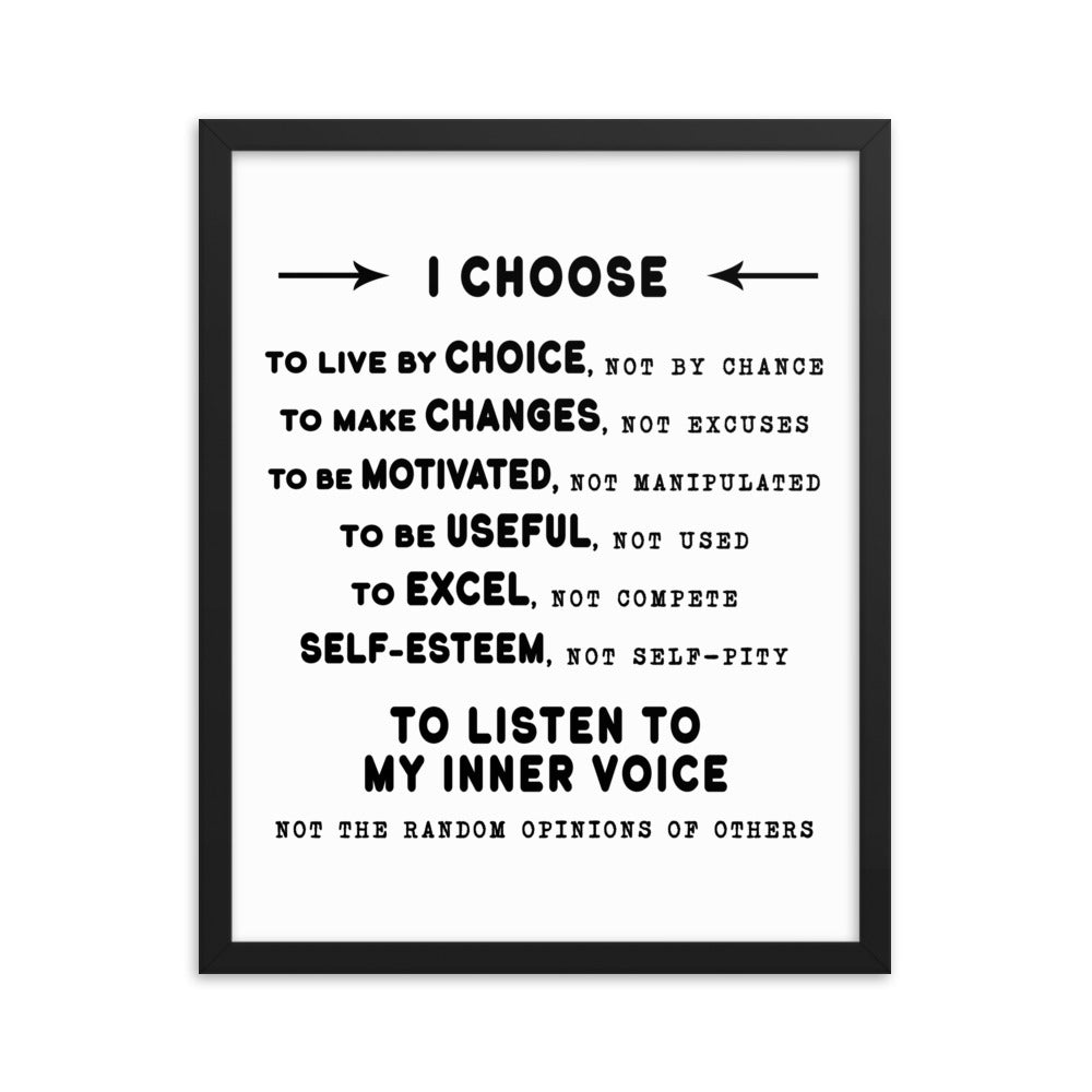 Framed photo paper poster - I Choose