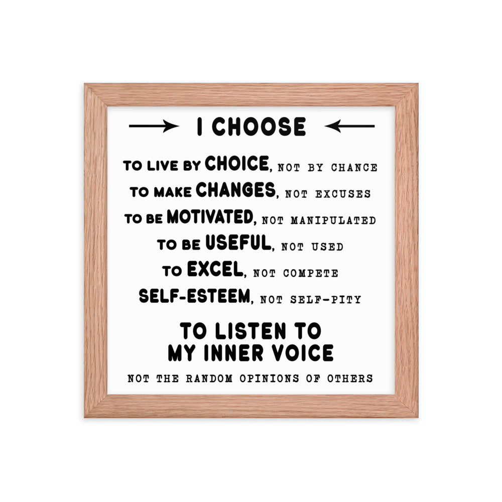 Framed photo paper poster - I Choose