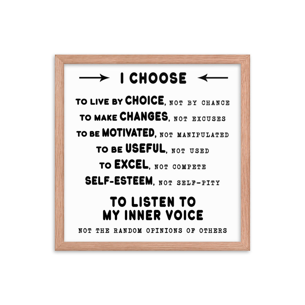 Framed photo paper poster - I Choose