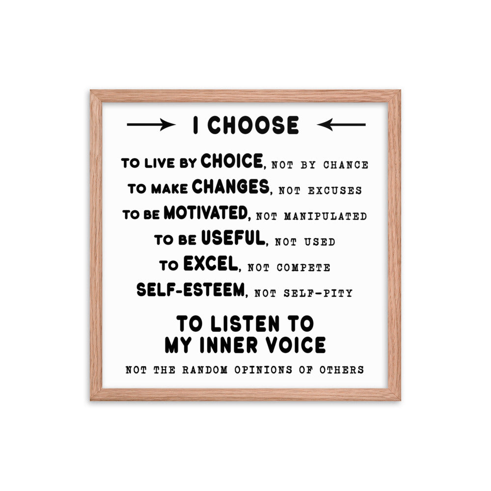 Framed photo paper poster - I Choose