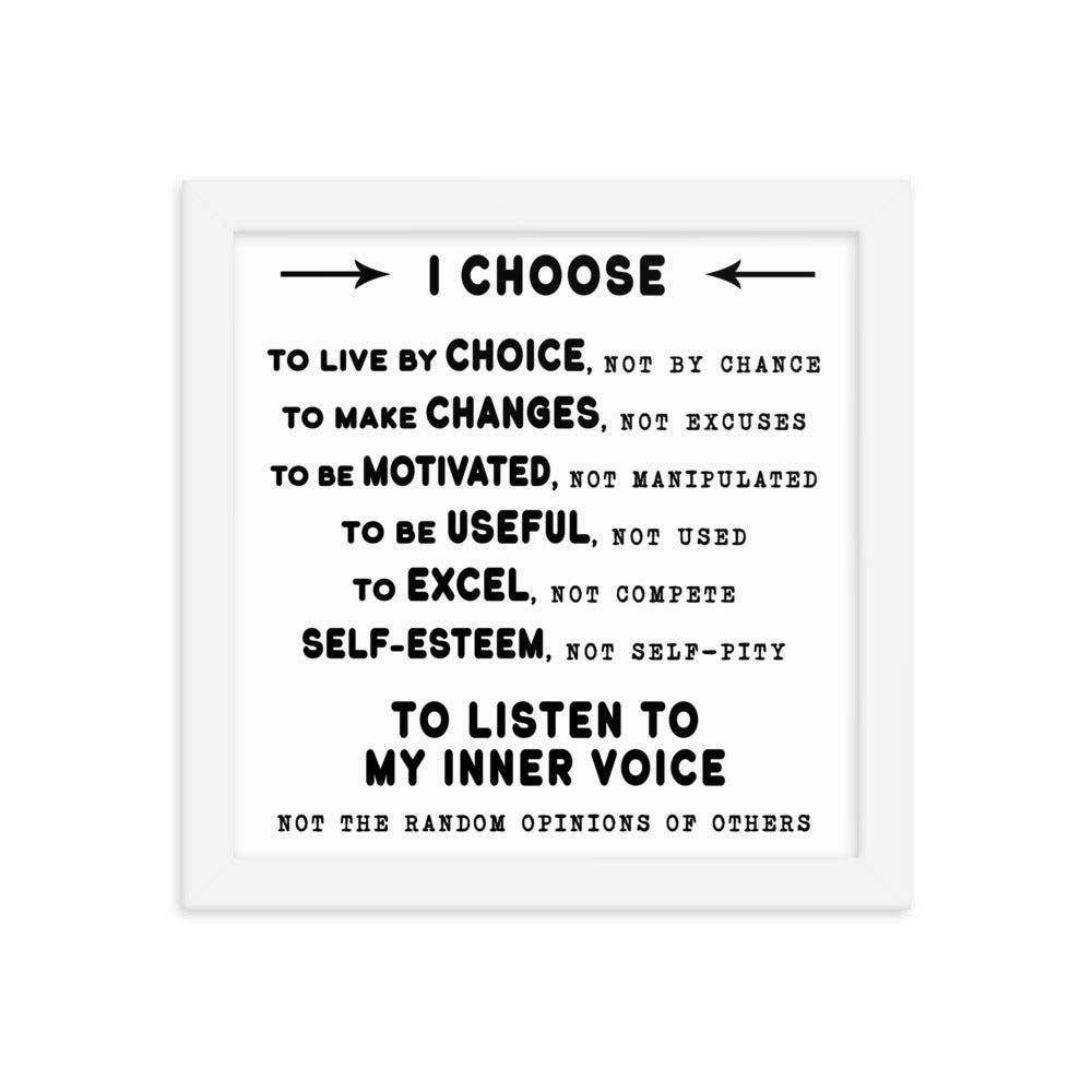 Framed photo paper poster - I Choose