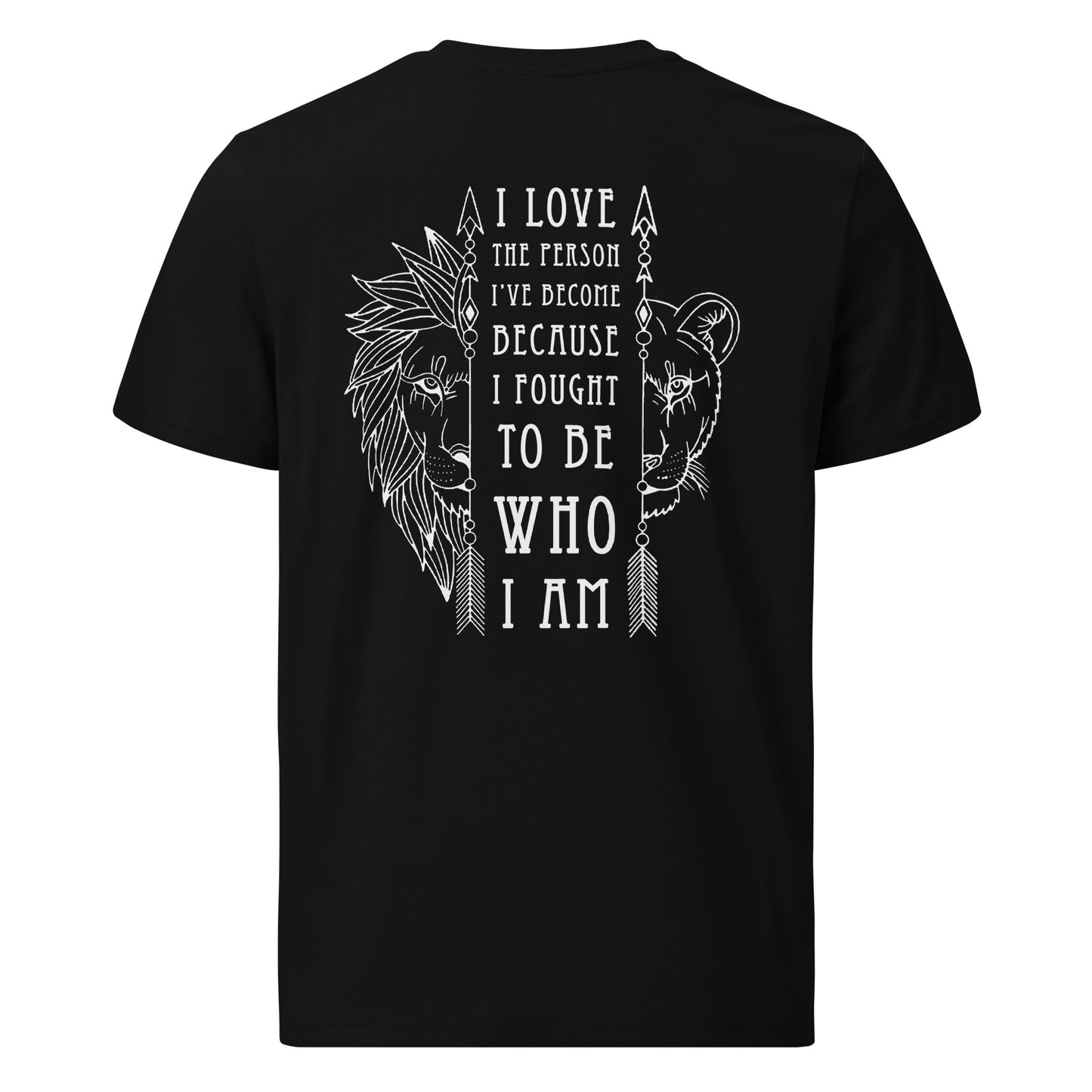 Unisex organic cotton t-shirt - I love the Person I've Become