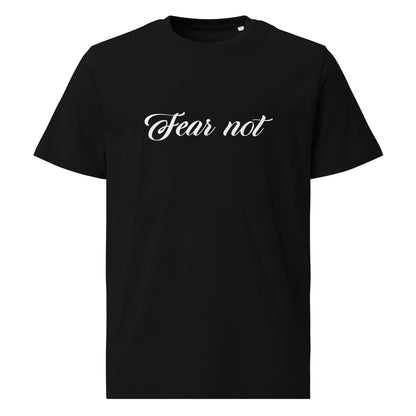 Unisex organic cotton t-shirt - Fear not