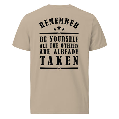 Unisex organic cotton t-shirt - Remember be yourself