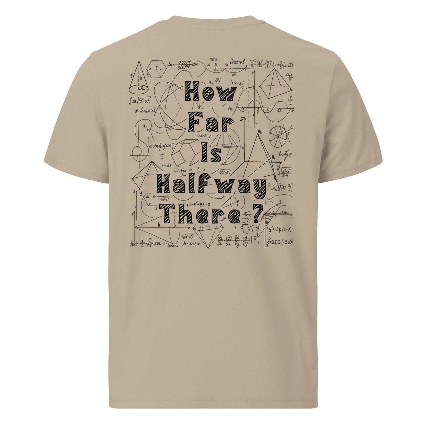 Unisex organic cotton t-shirt - How far is Halfway there