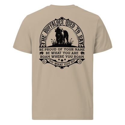 Unisex organic cotton t-shirt - The Buffaloes used to say