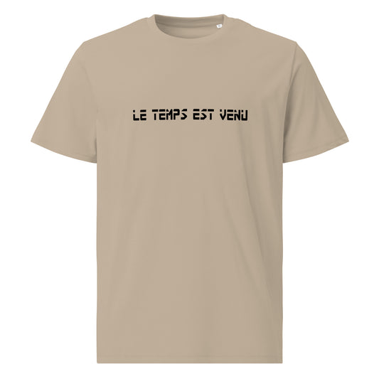 T-shirt unisexe en coton biologique - Le temps est venu