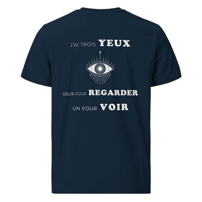 T-shirt unisexe en coton biologique - J'ai trois yeux