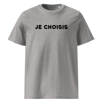 T-shirt unisexe en coton biologique - Je choisis