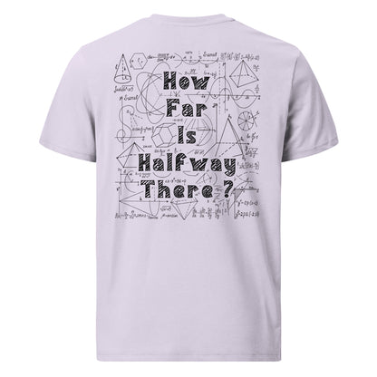 Unisex organic cotton t-shirt - How far is Halfway there