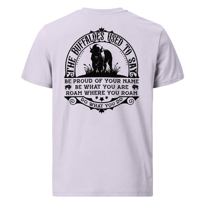 Unisex organic cotton t-shirt - The Buffaloes used to say