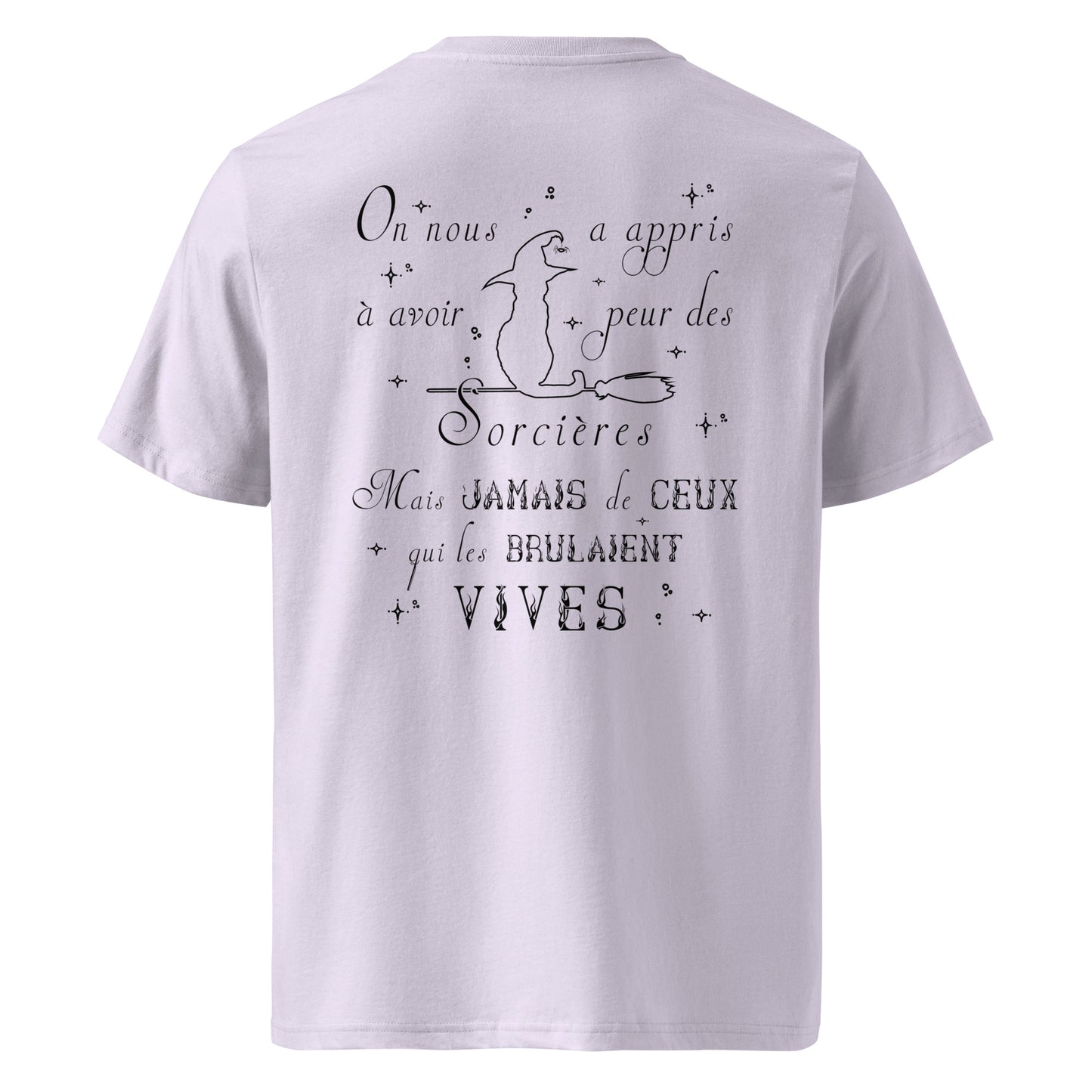 T-shirt unisexe en coton biologique - On nous a appris à avoir peur des sorcières