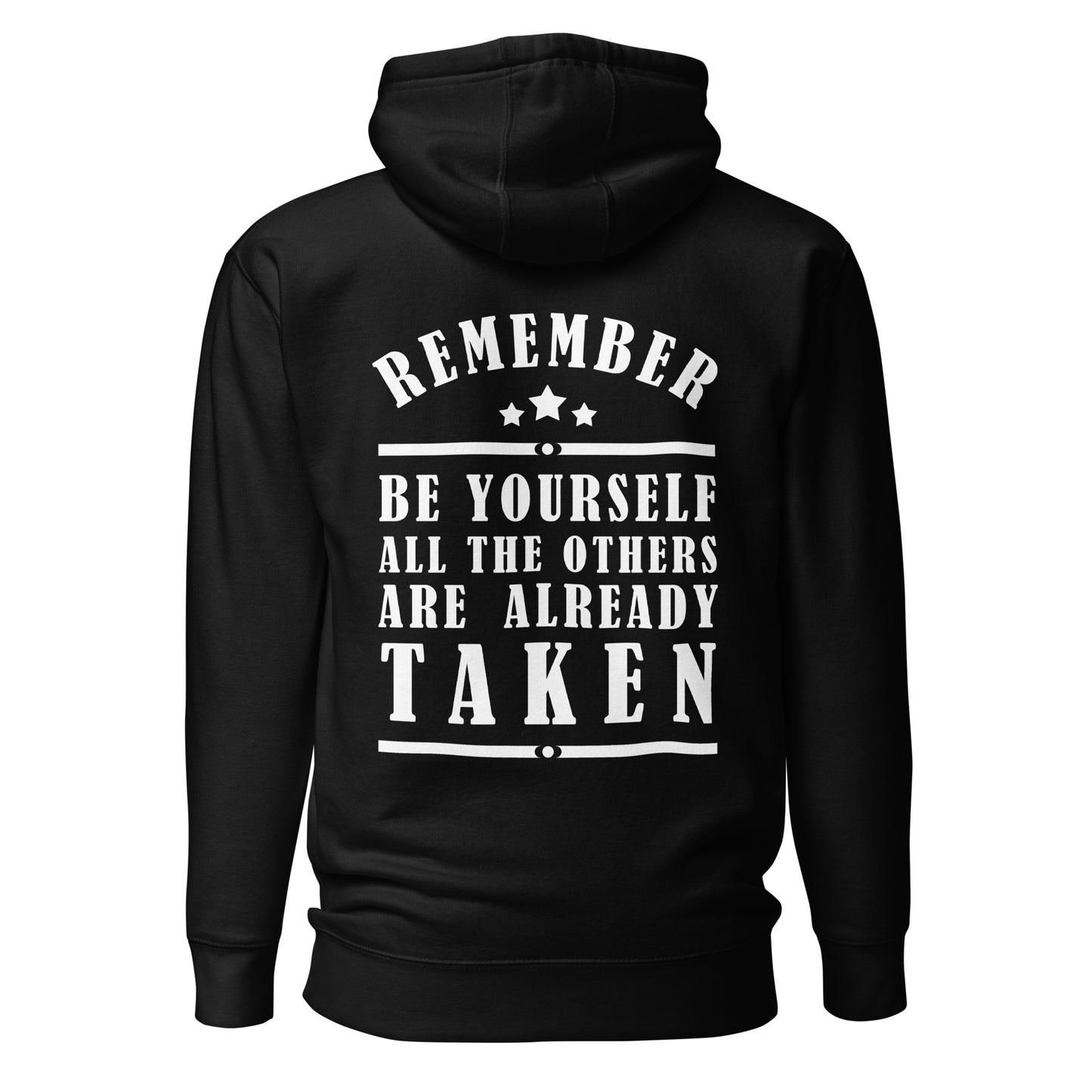 Unisex Hoodie - Remember be yourself