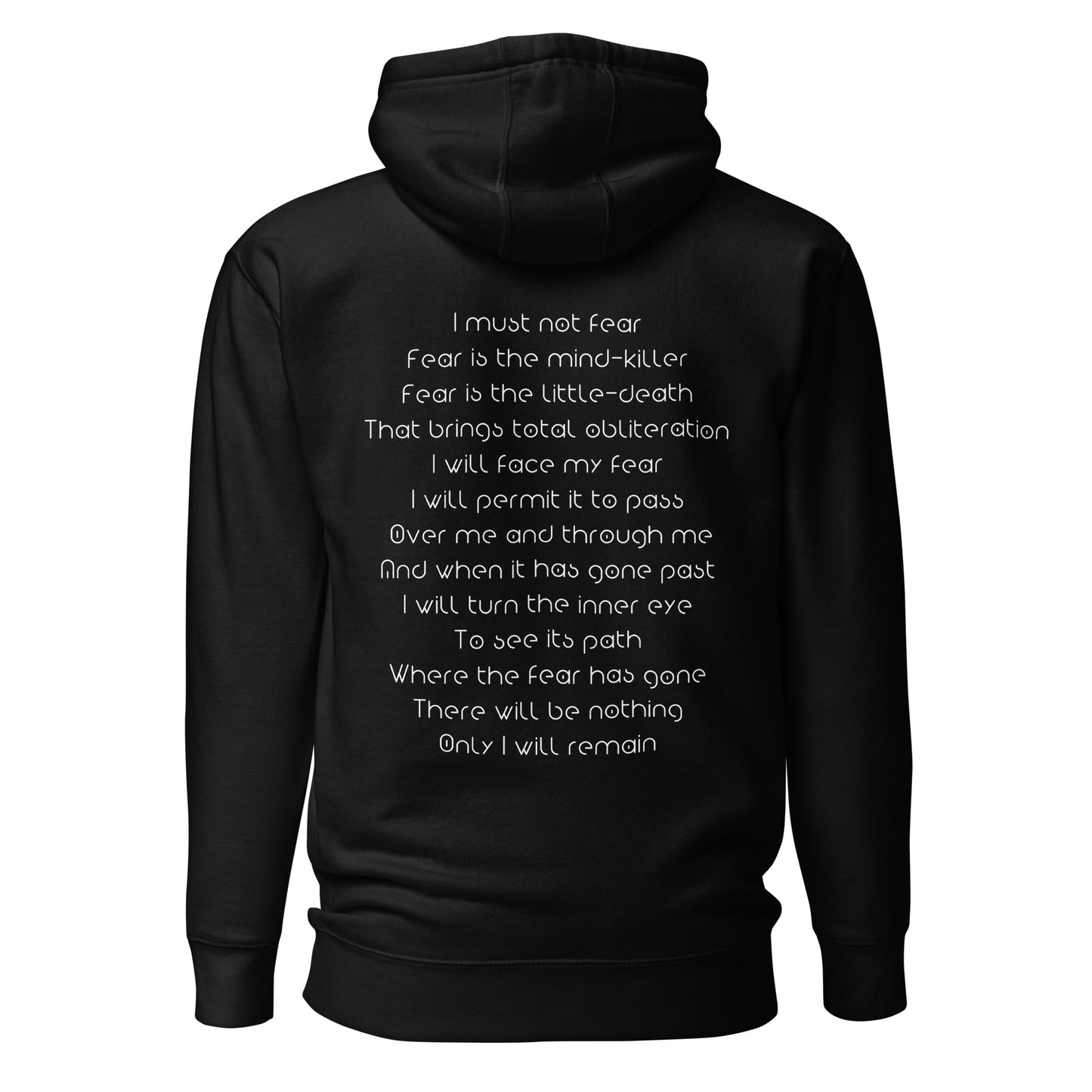 Unisex Hoodie - I must not Fear