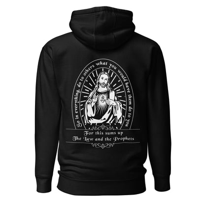 Unisex Hoodie - So in everything do to others