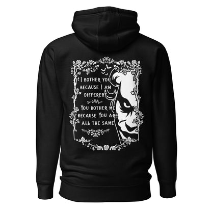 Unisex Hoodie - I bother you because I am different 2