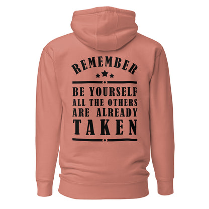 Unisex Hoodie - Remember be yourself