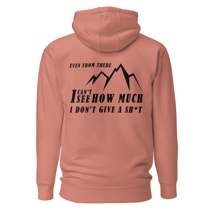 Unisex Hoodie - Even from here