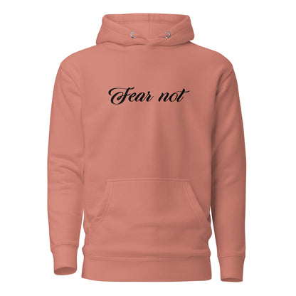 Unisex Hoodie - Fear not