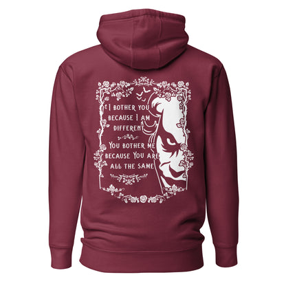 Unisex Hoodie - I bother you because I am different 2