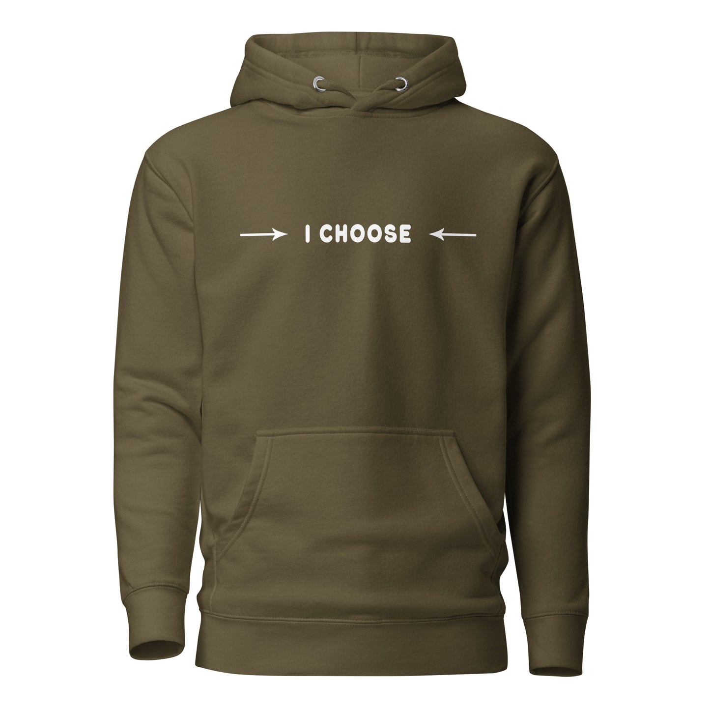 Unisex Hoodie - I Choose