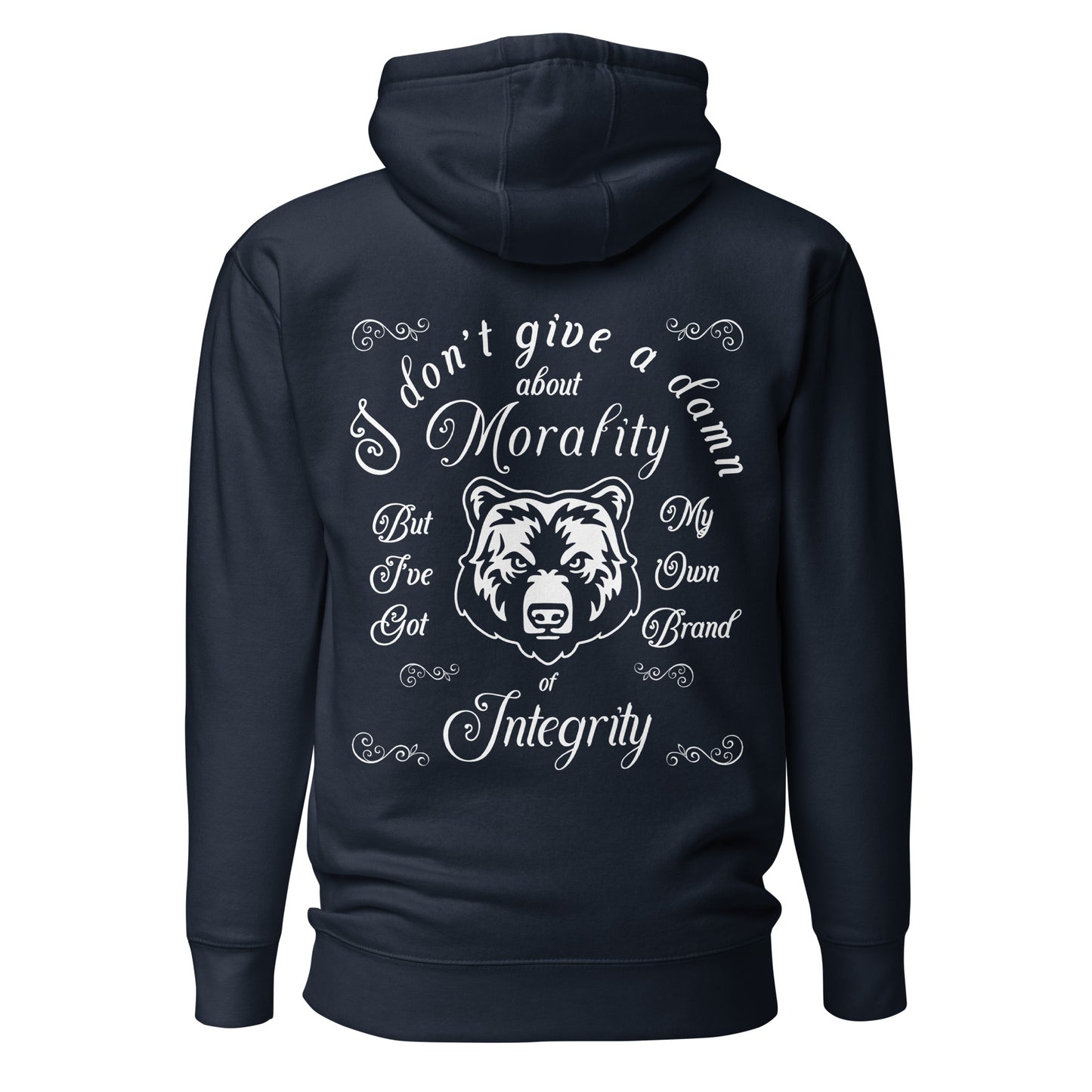 Unisex Hoodie - I don't give a Damn about Morality