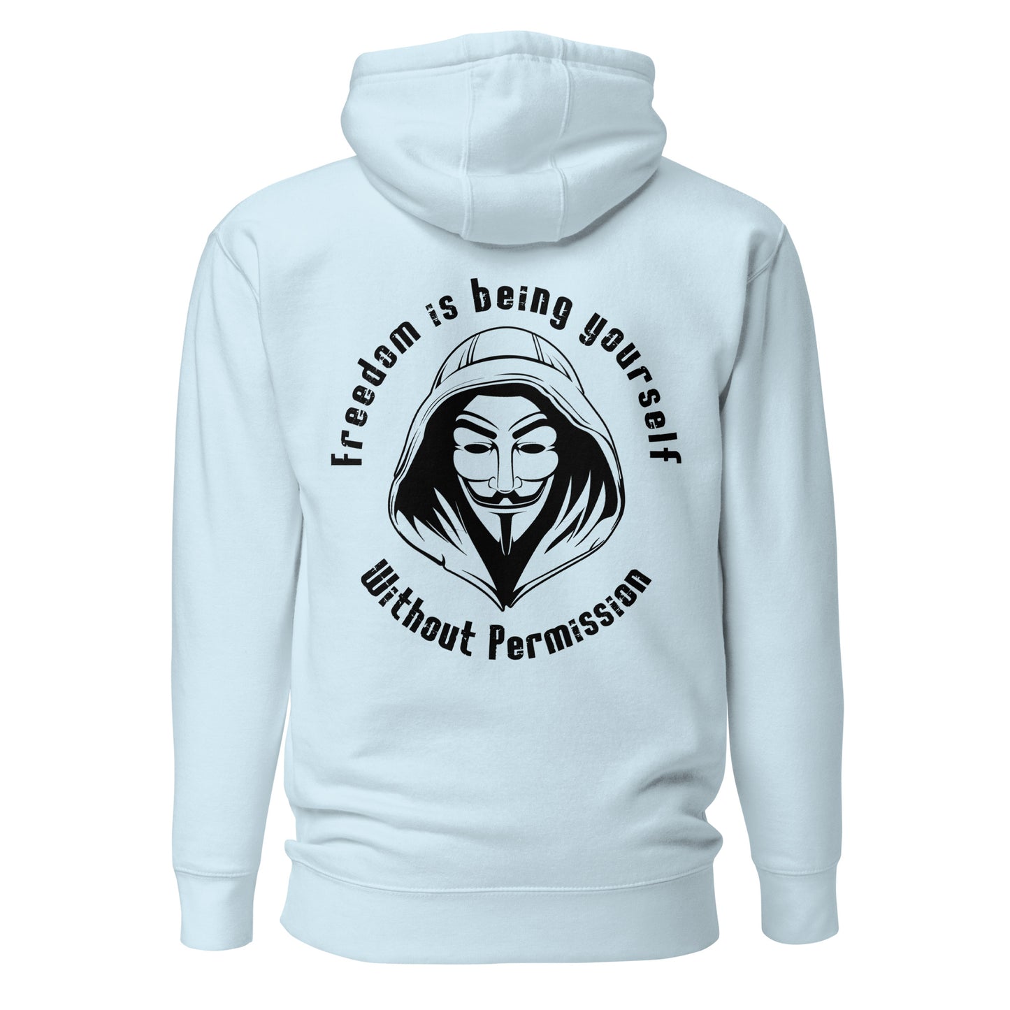 Unisex Hoodie - Freedom is Being Yourself