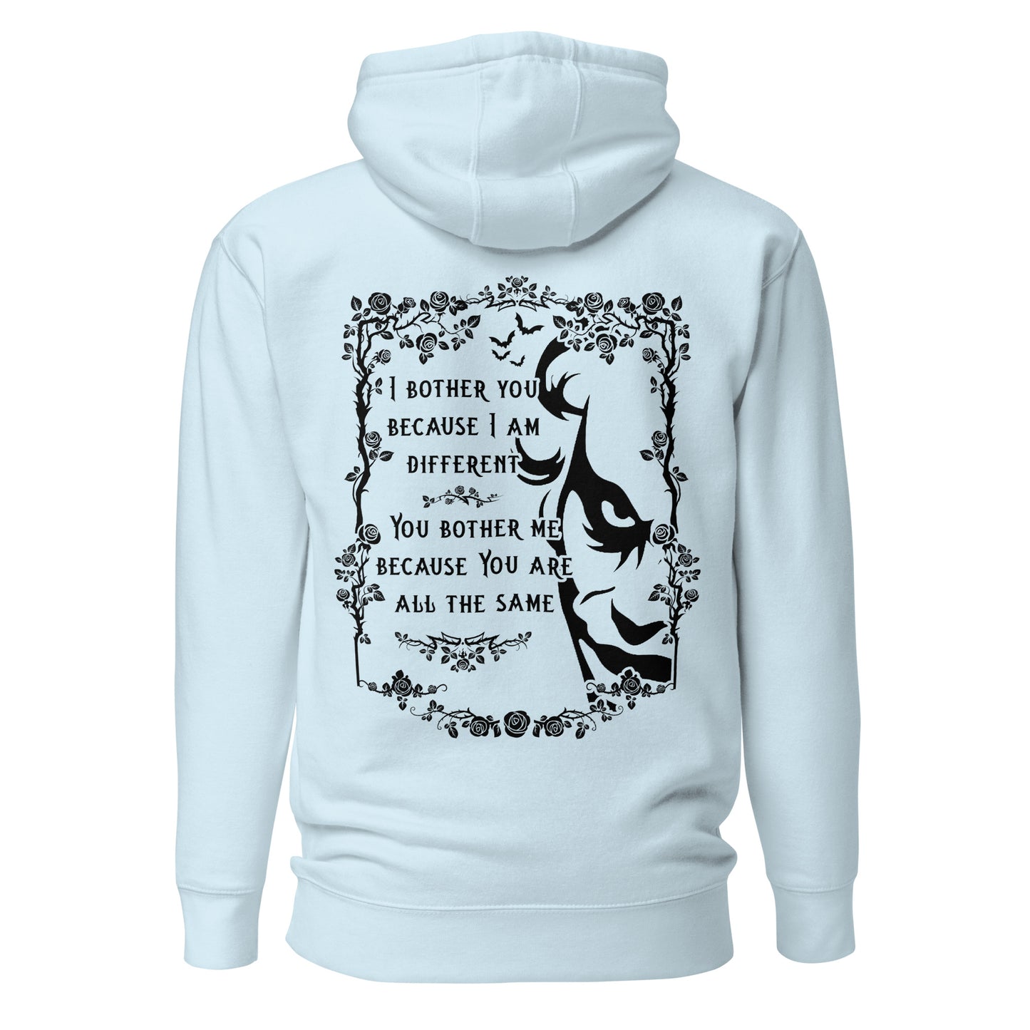 Unisex Hoodie - I bother you because I am different 2