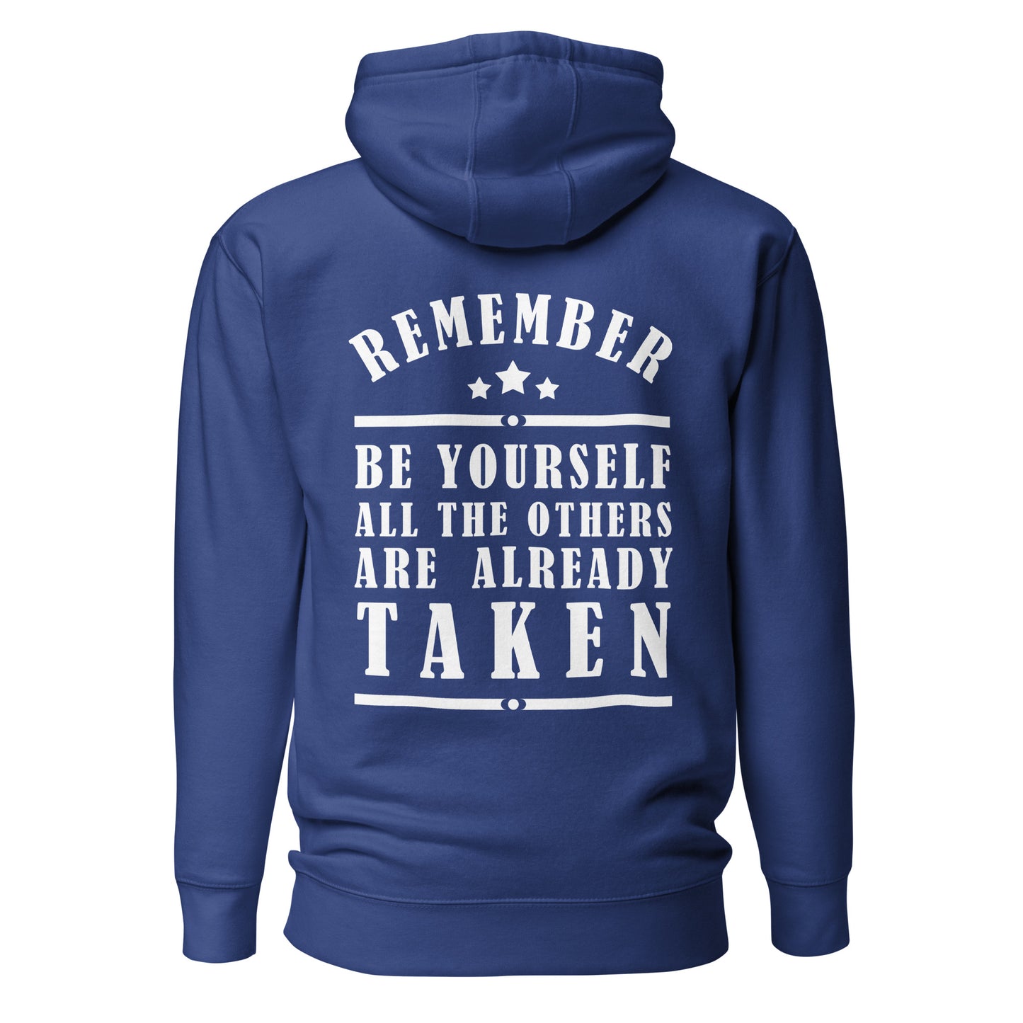 Unisex Hoodie - Remember be yourself