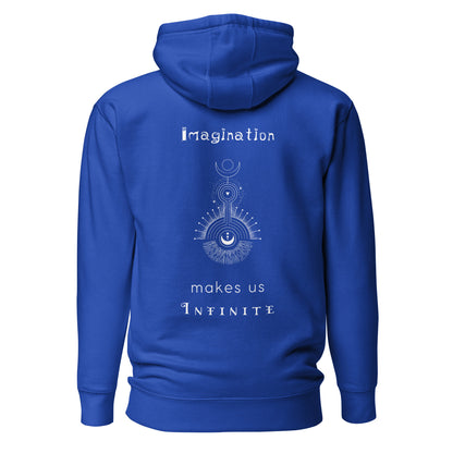 Unisex Hoodie - Imagination makes us Infinite