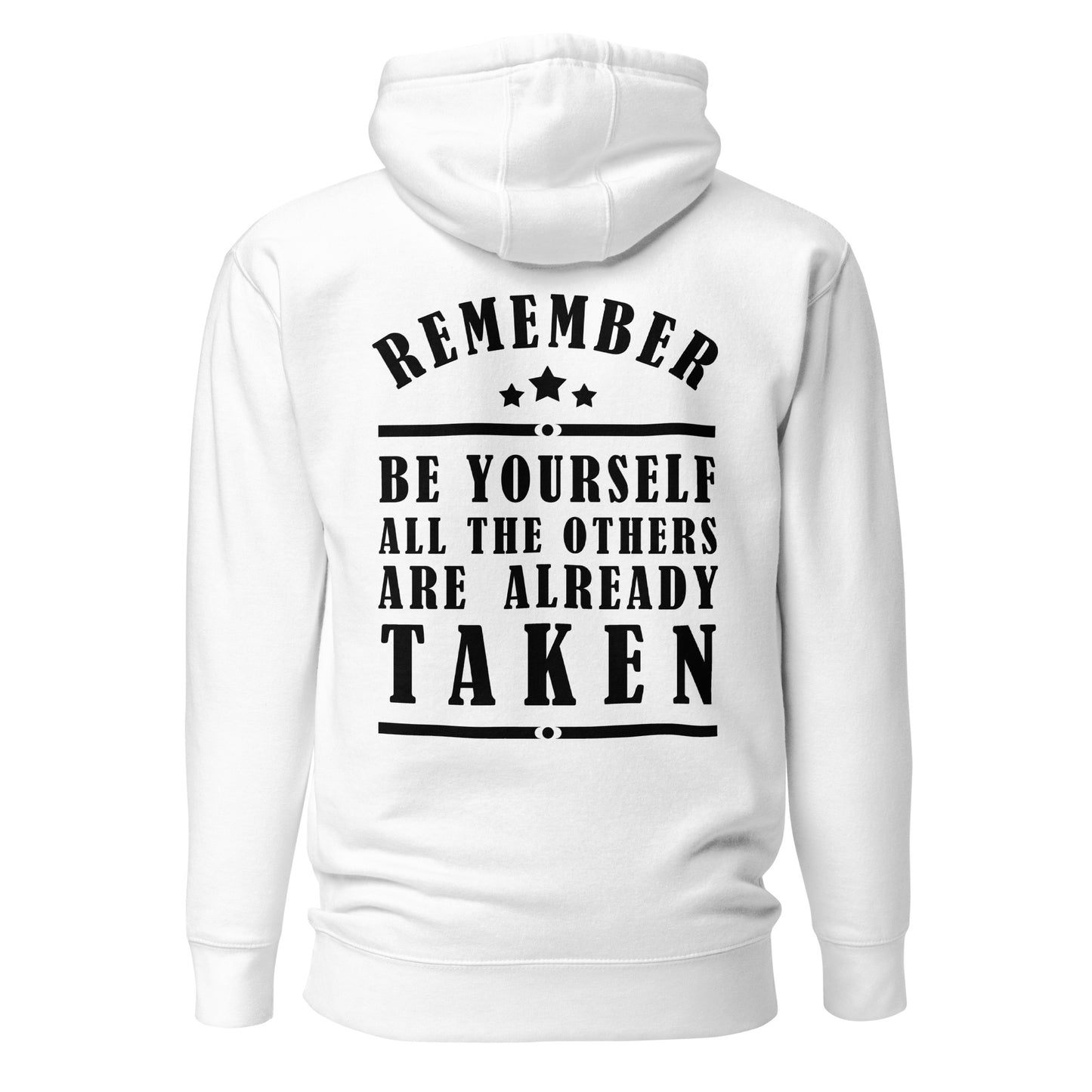 Unisex Hoodie - Remember be yourself