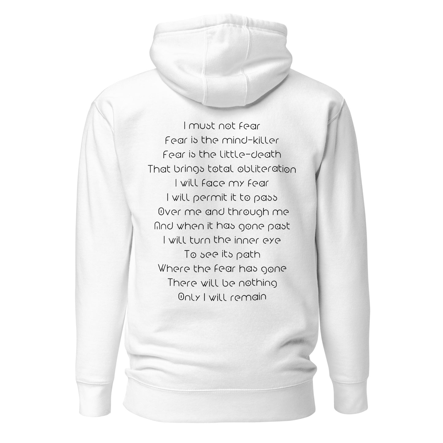 Unisex Hoodie - I must not Fear