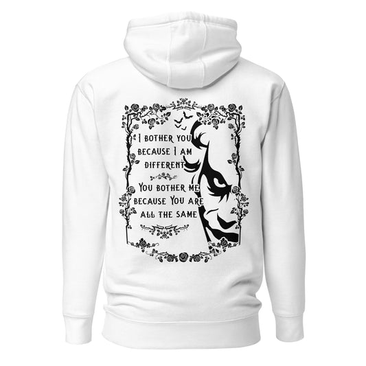 Unisex Hoodie - I bother you because I am different 2