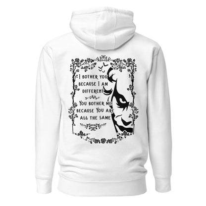 Unisex Hoodie - I bother you because I am different 2